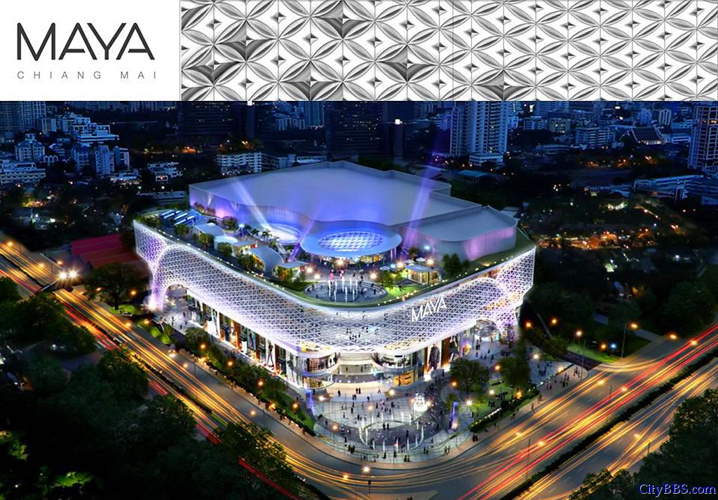 清迈城西宁曼区域又一大型商场超市Maya Mall1月23日开业